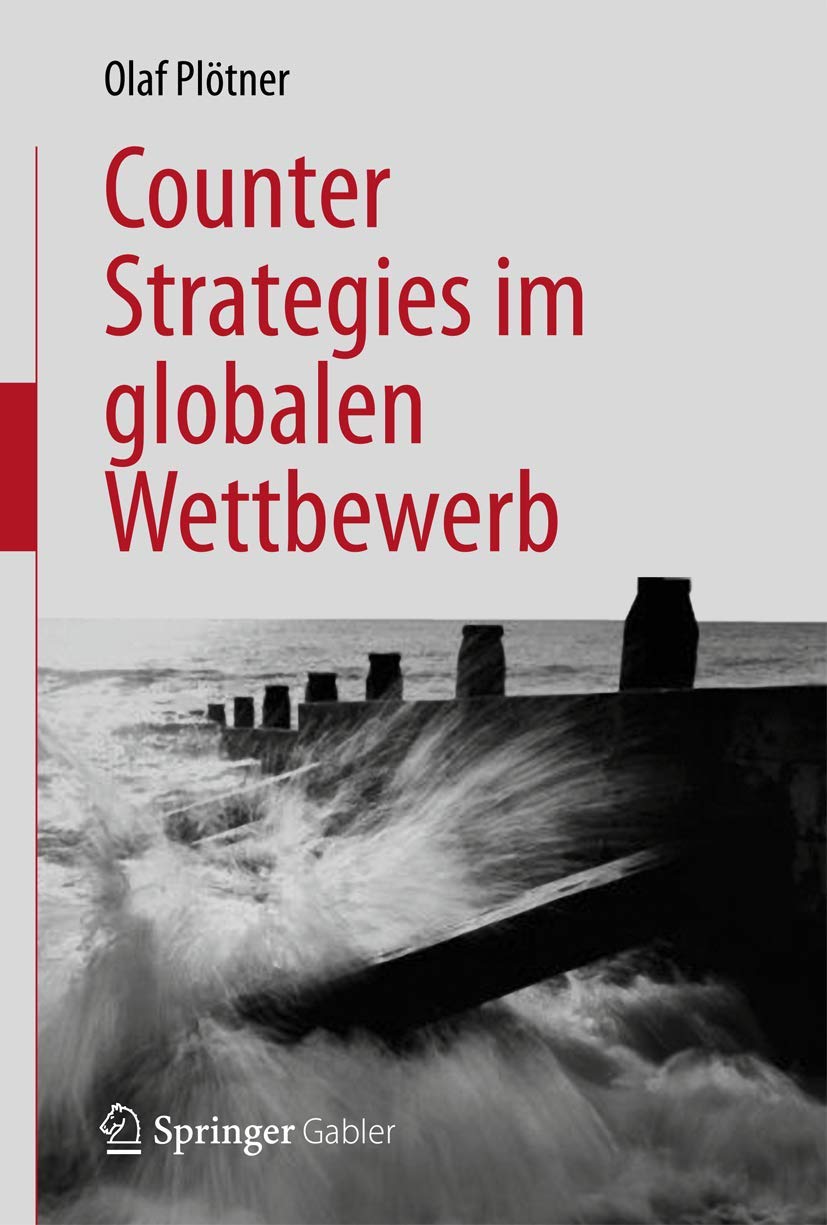 Counter Strategies im globalen Wettbewerb (German Edition),Used