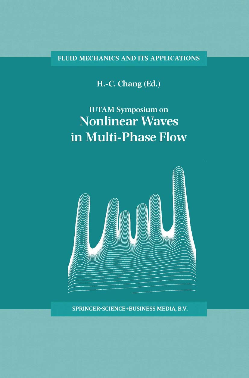 IUTAM Symposium on Nonlinear Waves in MultiPhase Flow,Used