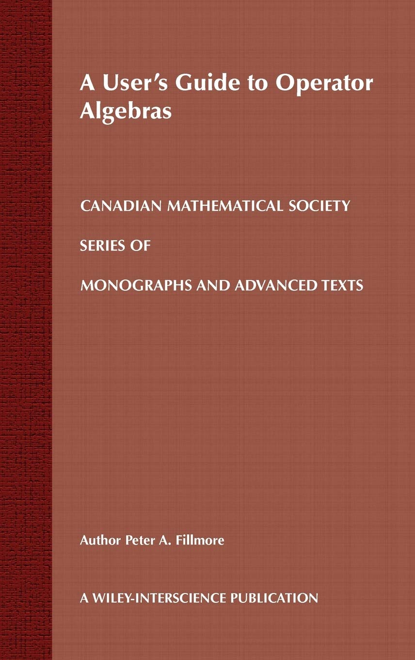 A User'S Guide To Operator Algebras,Used
