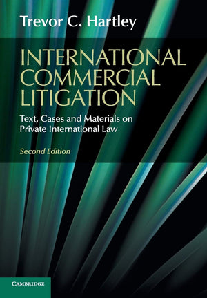 International Commercial Litigation: Text, Cases and Materials on Private International Law,Used