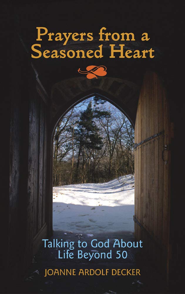 Prayers from a Seasoned Heart,Used