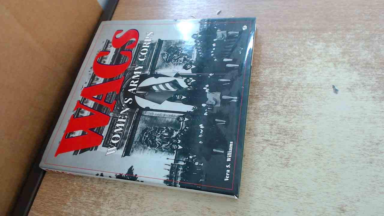 Wacs: Women s Army Corps