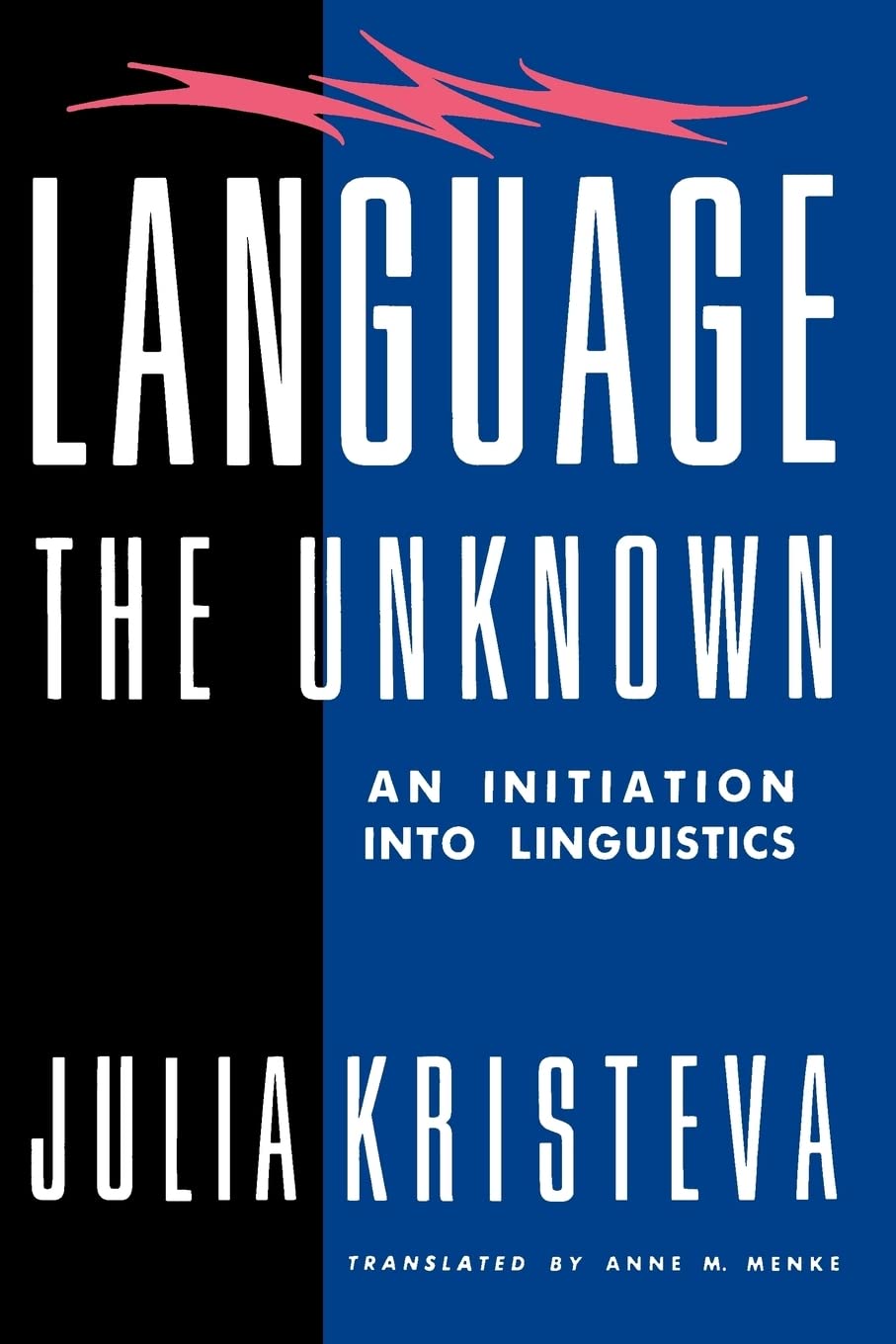Language: The Unknown,New