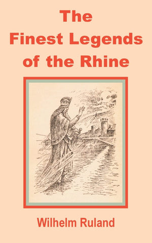 The Finest Legends of the Rhine,Used
