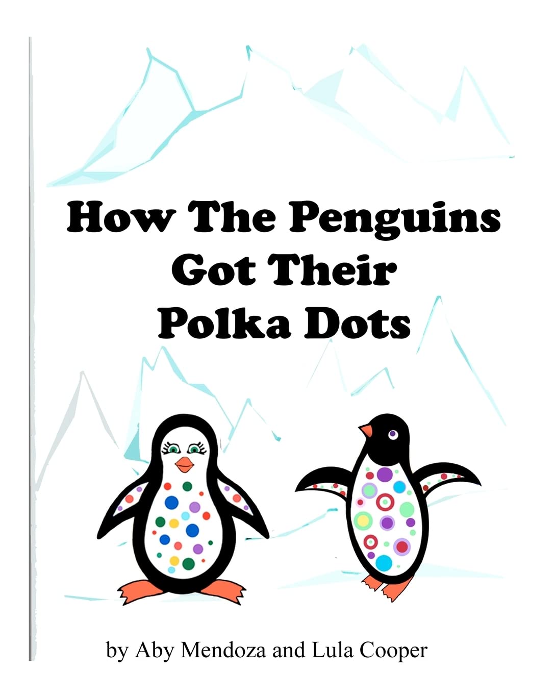 How The Penguins Got Their Polka Dots,Used