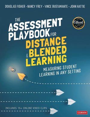 The Assessment Playbook for Distance and Blended Learning: Measuring Student Learning in Any Setting,Used