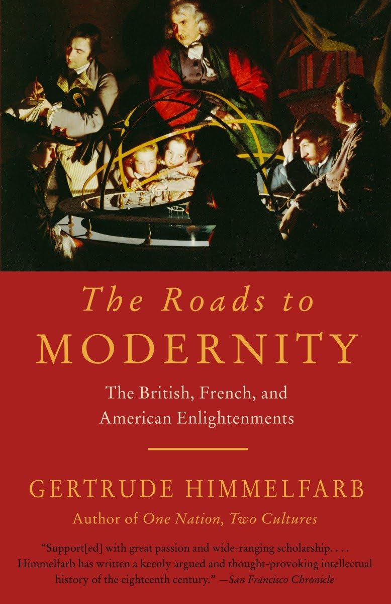 The Roads to Modernity: The British, French, and American Enlightenments,Used
