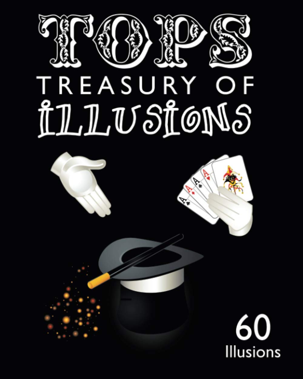 Tops Treasury Of Illusions: 60 Illusions,Used