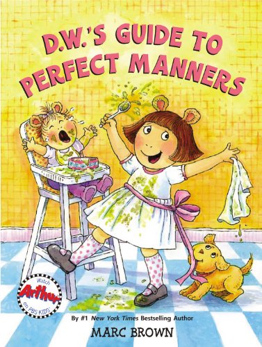 D.W.'s Guide to Perfect Manners (D. W. Series),New
