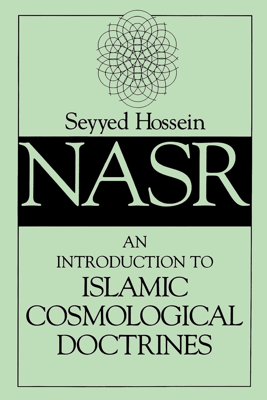 An Introduction to Islamic Cosmological Doctrines,New