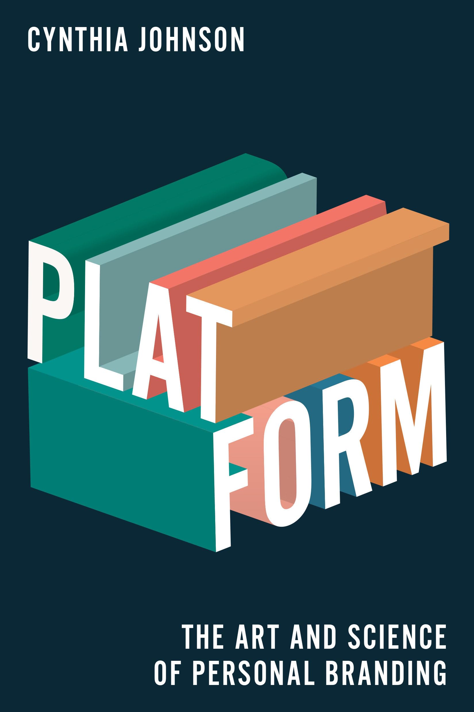 Platform: The Art and Science of Personal Branding,Used