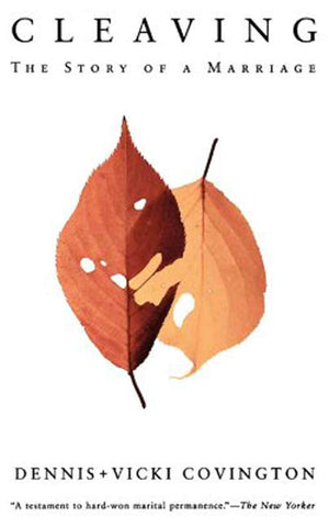 Cleaving: The Story Of A Marriage,New