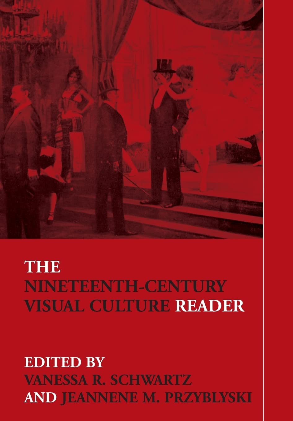 The NineteenthCentury Visual Culture Reader (In Sight: Visual Culture),Used