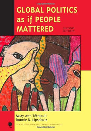 Global Politics as if People Mattered (New Millennium Books in International Studies),Used