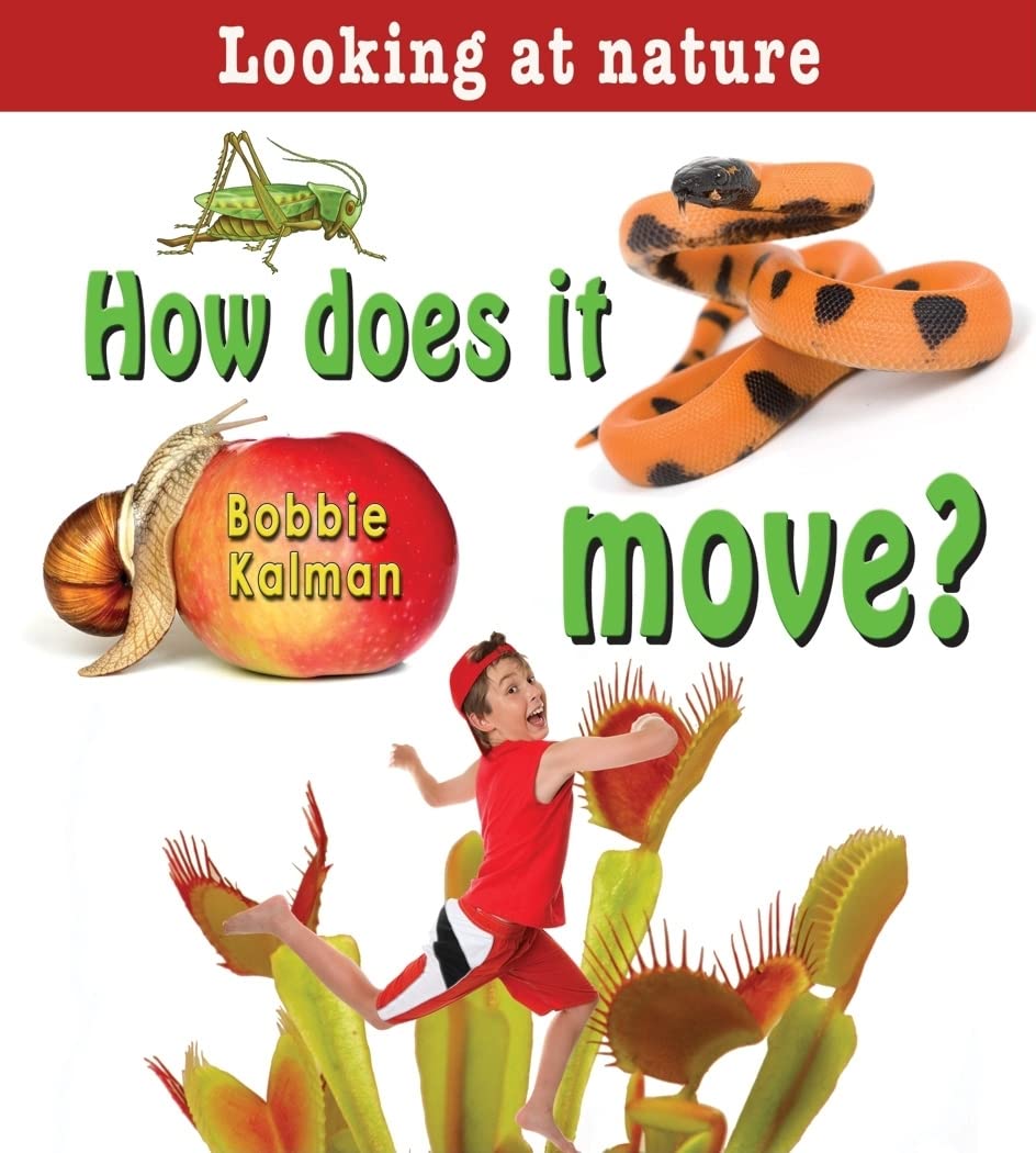 How Does It Move? (Looking at Nature, 9),Used
