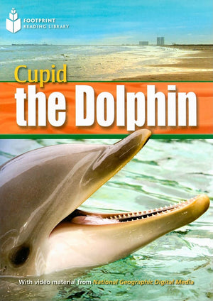 Cupid the Dolphin: Footprint Reading Library 4 (Footprint Reading Library: Level 4),Used