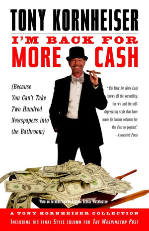 I'M Back For More Cash (Because You Can'T Take Two Hundred Newspapers Into The Bathroom),Used