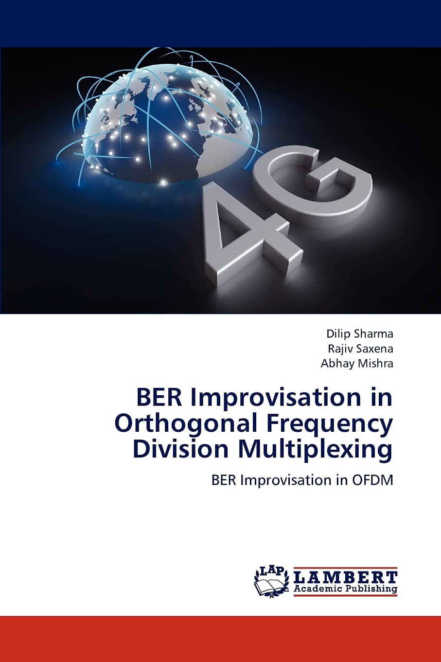 BER Improvisation in Orthogonal Frequency Division Multiplexing: BER Improvisation in OFDM,Used