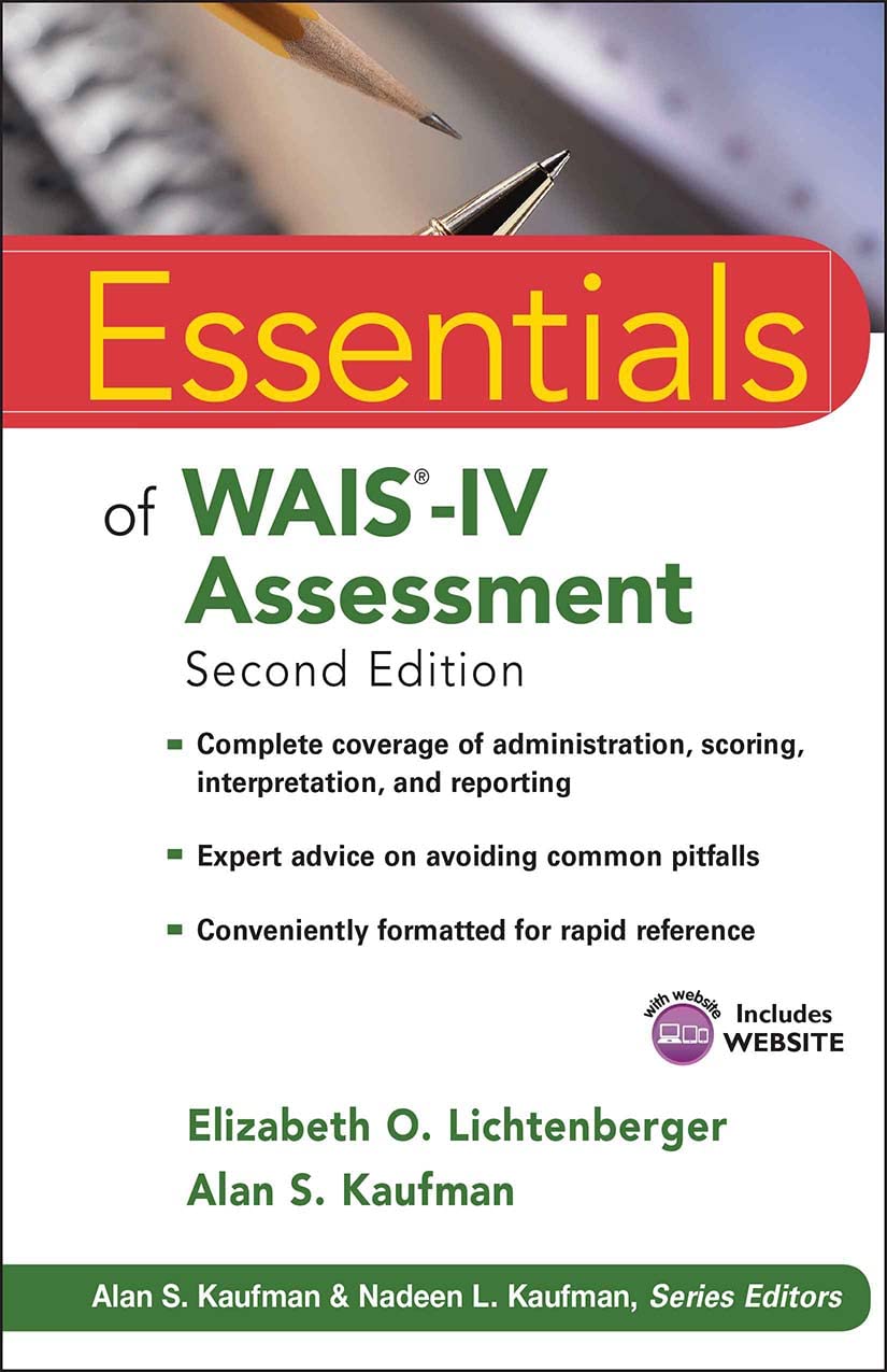 Essentials Of Waisiv Assessment (Essentials Of Psychological Assessment)