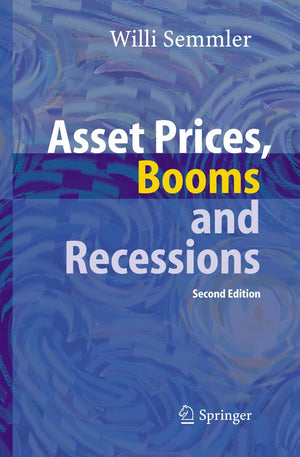 Asset Prices, Booms and Recessions: Financial Economics from a Dynamic Perspective,Used