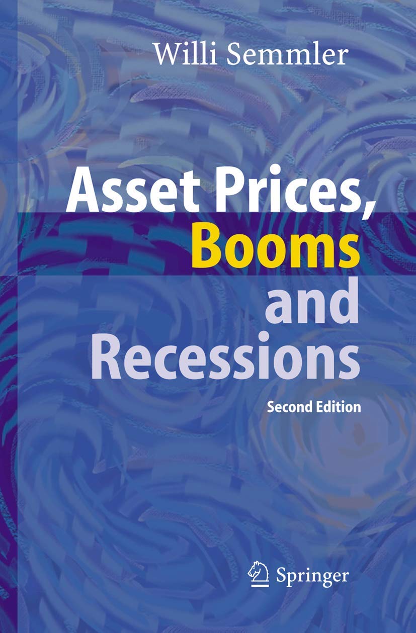 Asset Prices, Booms and Recessions: Financial Economics from a Dynamic Perspective,Used