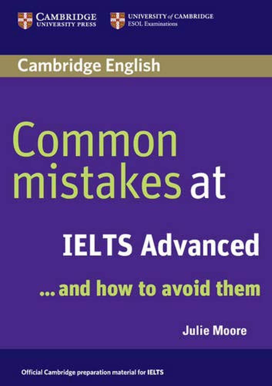 Common Mistakes At Ielts Advanced: And How To Avoid Them