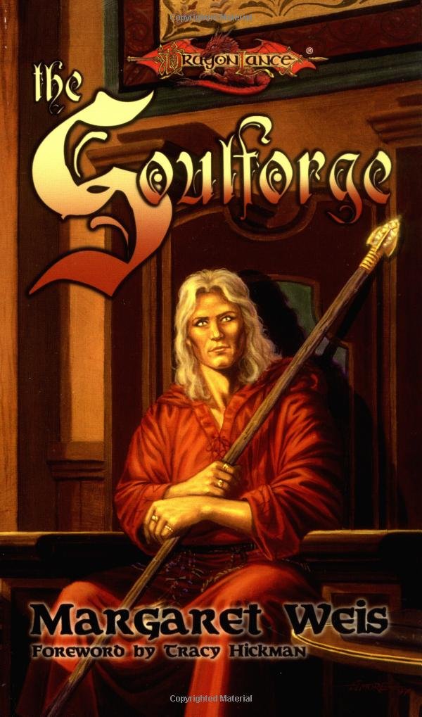 The Soulforge (Dragonlance: The Raistlin Chronicles, Book 1),Used