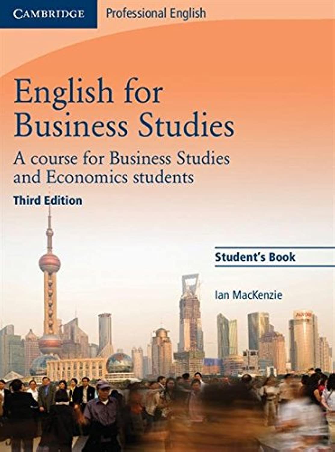English For Business Studies Student'S Book: A Course For Business Studies And Economics Students