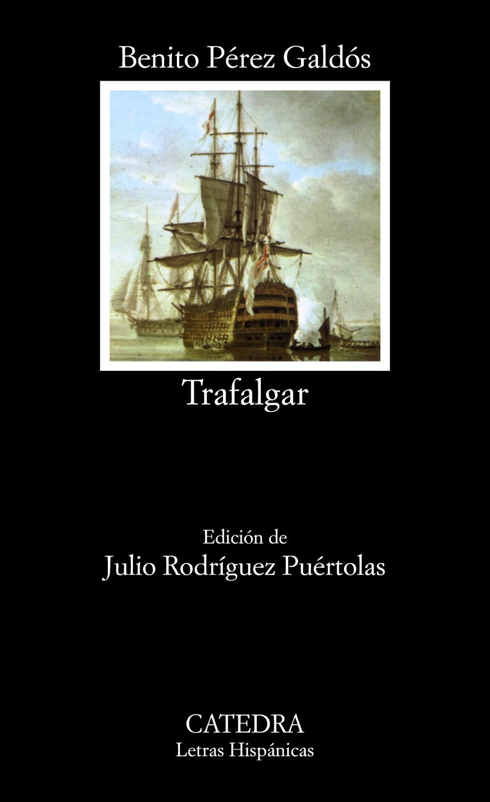 Trafalgar (Letras Hispanicas, 188) (Spanish Edition),Used