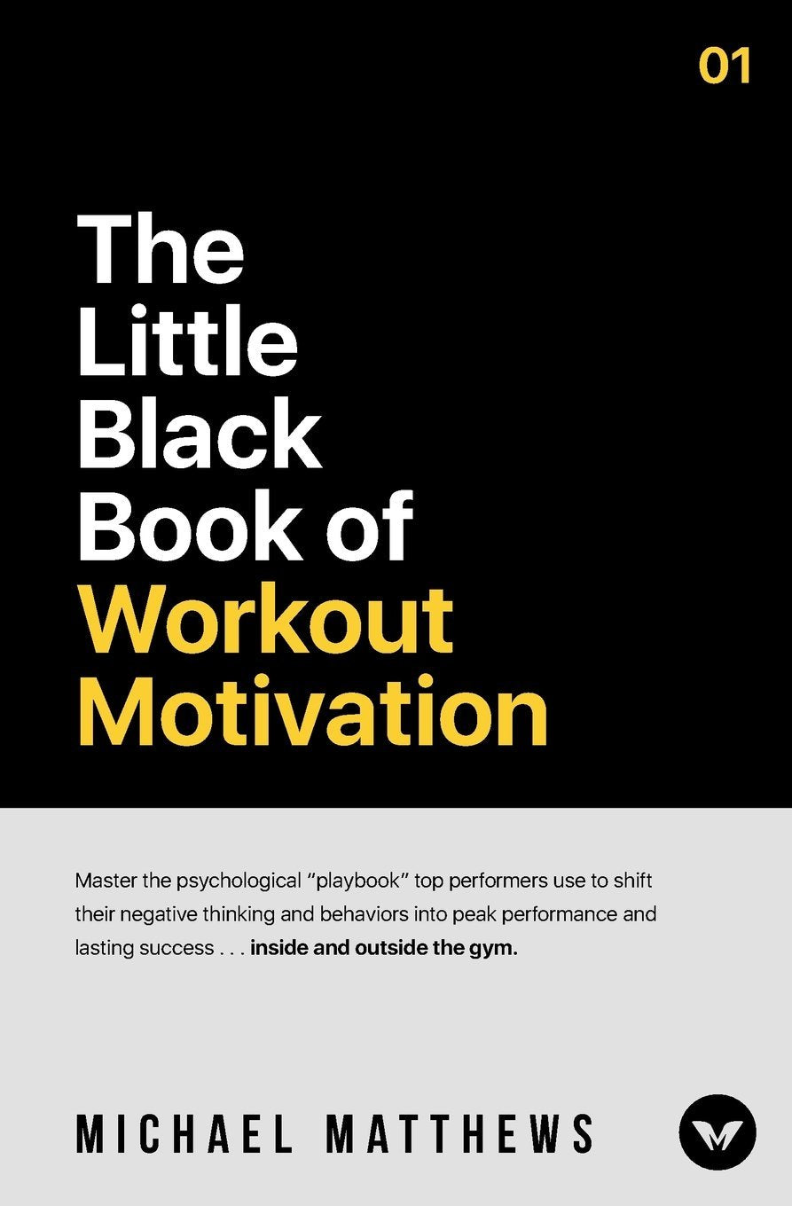 The Little Black Book of Workout Motivation (Muscle for Life),Used