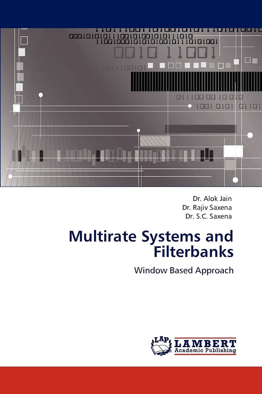Multirate Systems and Filterbanks: Window Based Approach,Used