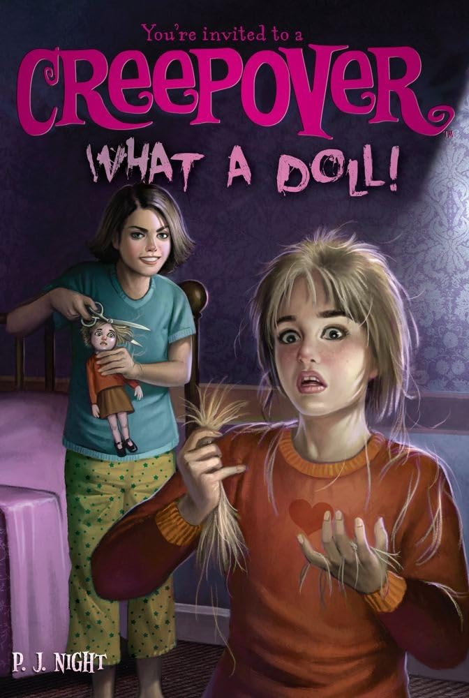 What A Doll! (12) (You'Re Invited To A Creepover),Used