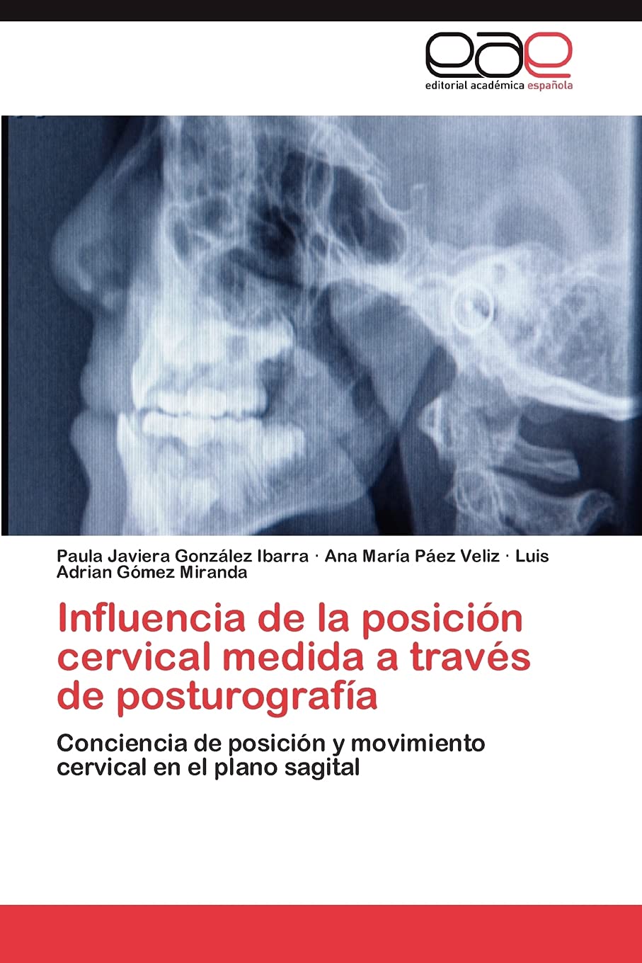 Influencia de la posicin cervical medida a travs de posturografa: Conciencia de posicin y movimiento cervical en el plan,Used
