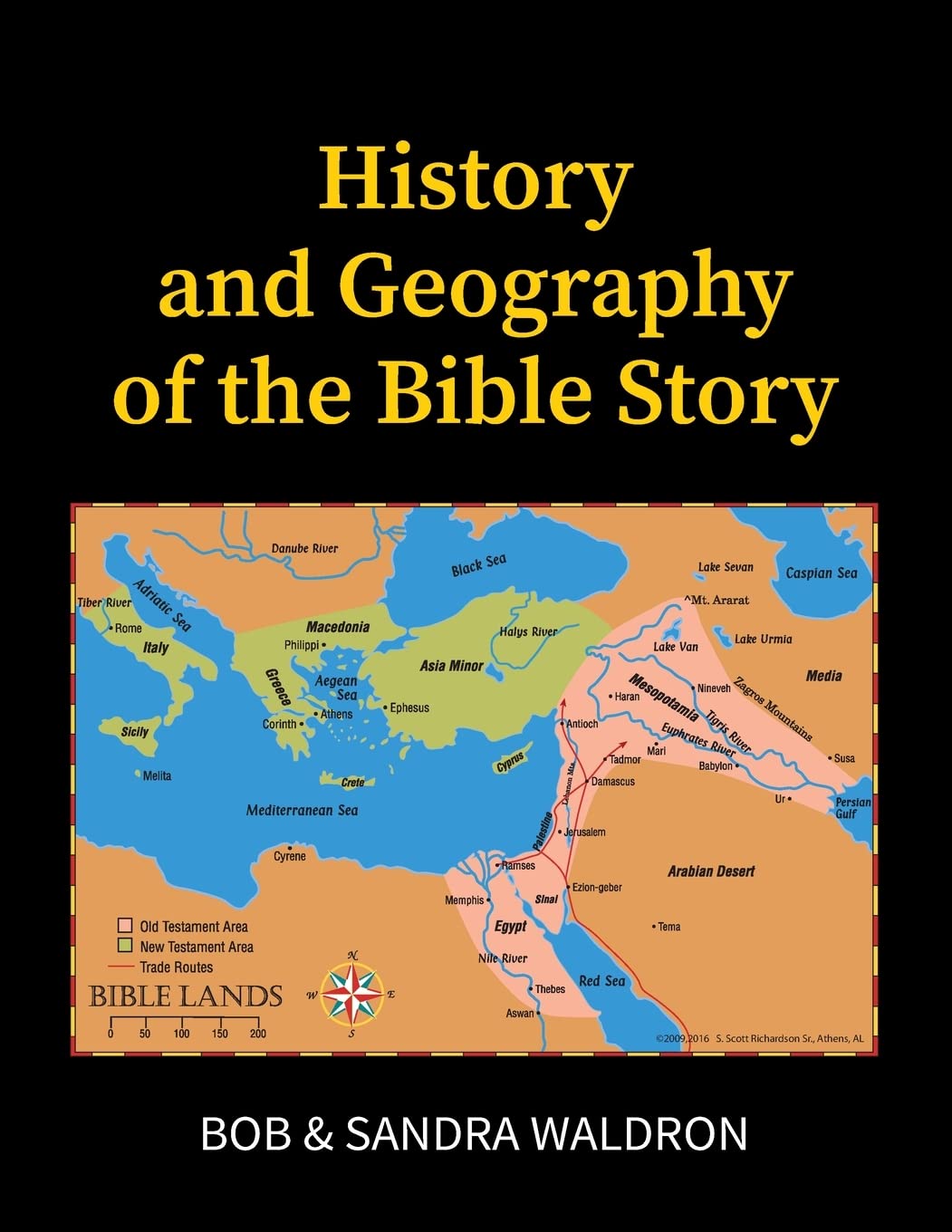 The History and Geography of the Bible Story: A Study Manual,Used