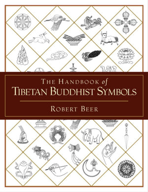 The Handbook Of Tibetan Buddhist Symbols