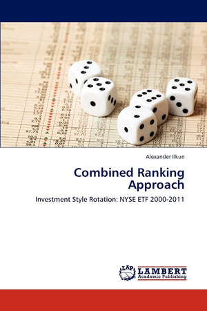 Combined Ranking Approach: Investment Style Rotation: NYSE ETF 20002011,Used