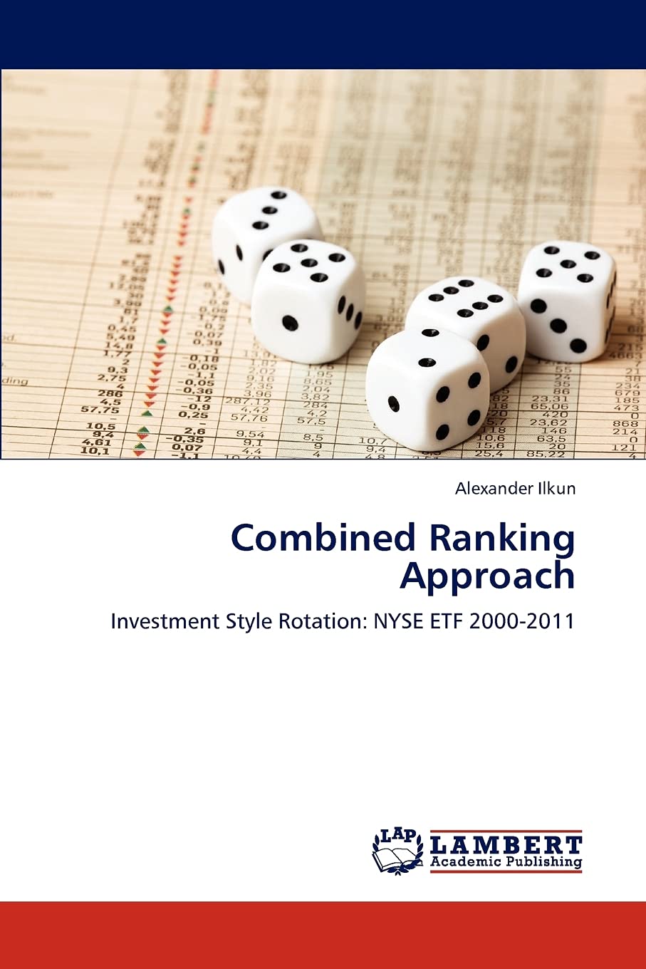 Combined Ranking Approach: Investment Style Rotation: NYSE ETF 20002011,Used