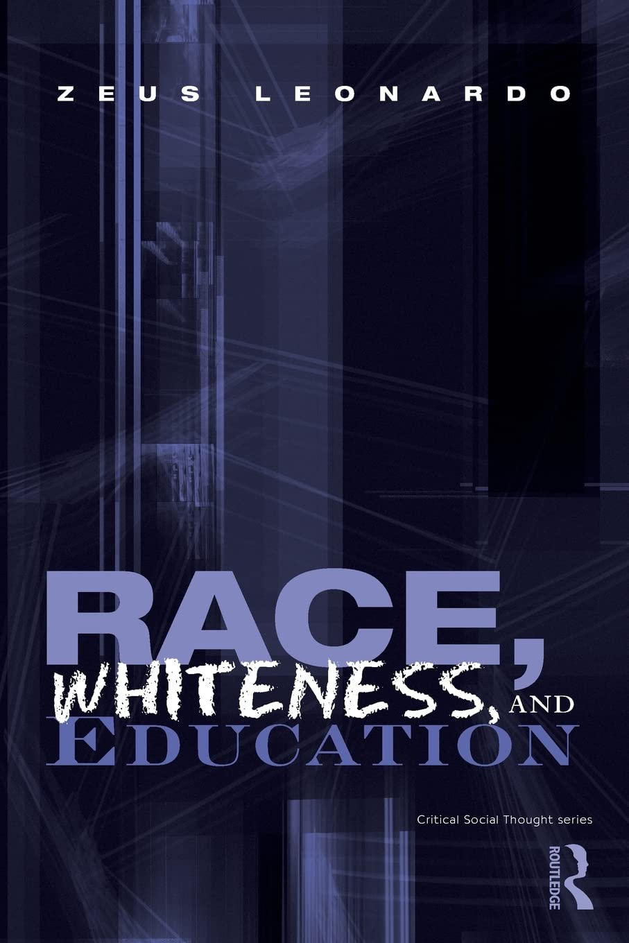 Race, Whiteness, and Education (Critical Social Thought),Used