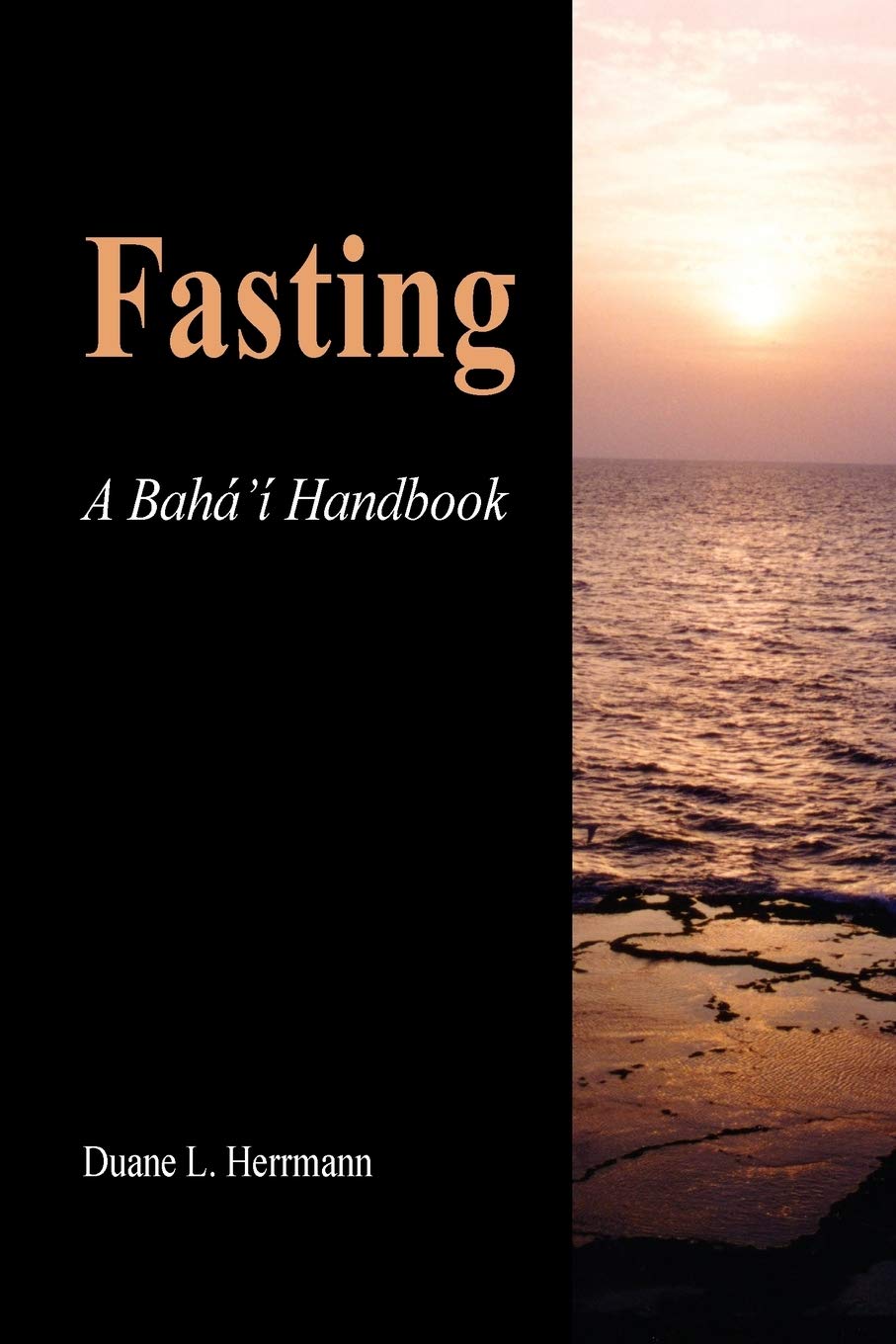 Fasting; A Baha'i Handbook,Used