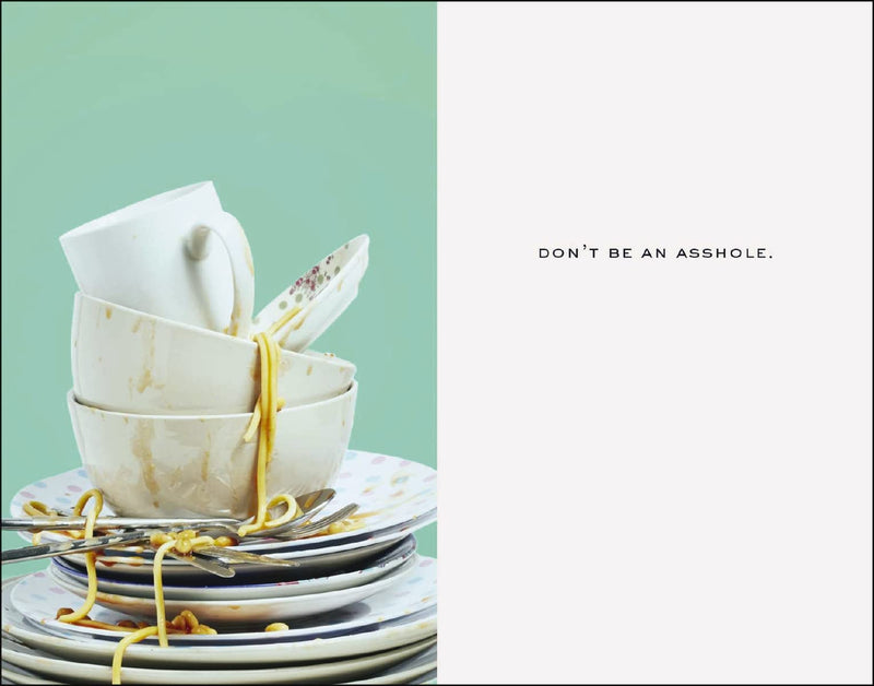 How to Be a Good College Roommate: A 64Page, StepbyStep Guide to Surviving College without Ruining Your Life,Used