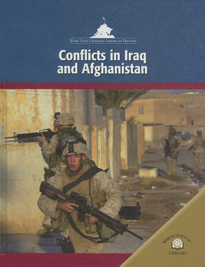 Conflicts in Iraq And Afghanistan (Wars That Changed American History),Used