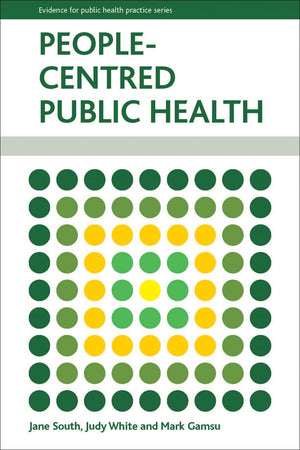 PeopleCentred Public Health (Evidence for Public Health Practice),Used