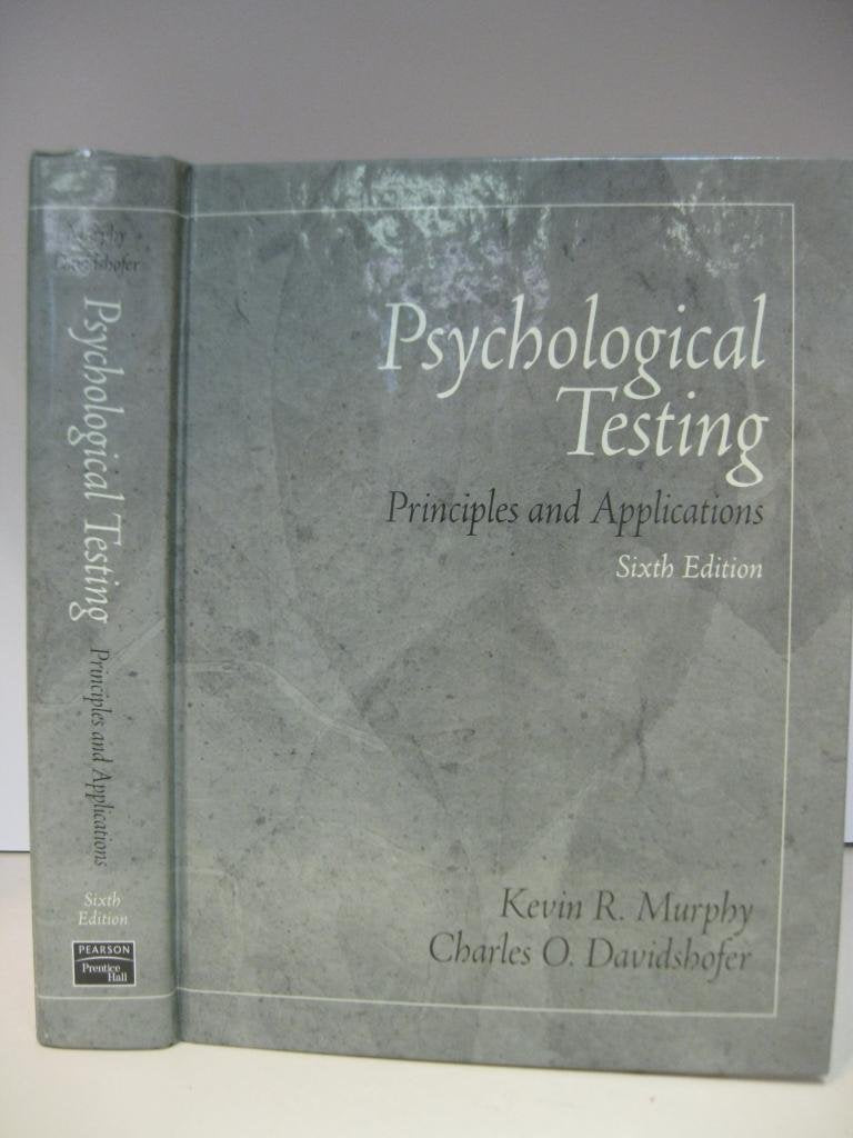 Psychological Testing: Principles and Applications (6th Edition),Used