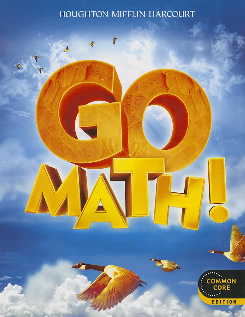 Student Edition Grade 4 2012 (Go Math!),New