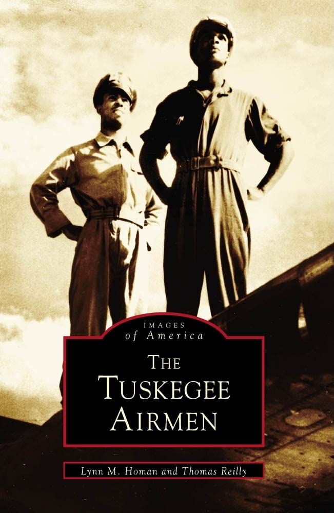 Tuskegee Airmen (AL) (Images of Aviation),Used