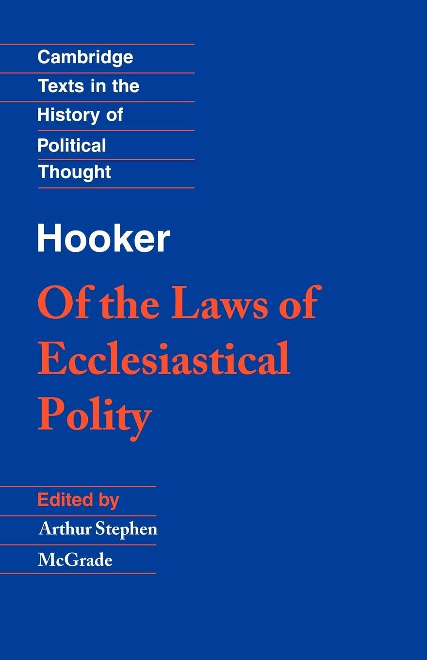 Of the Laws of Ecclesiastical Polity (Cambridge Texts in the History of Political Thought),Used