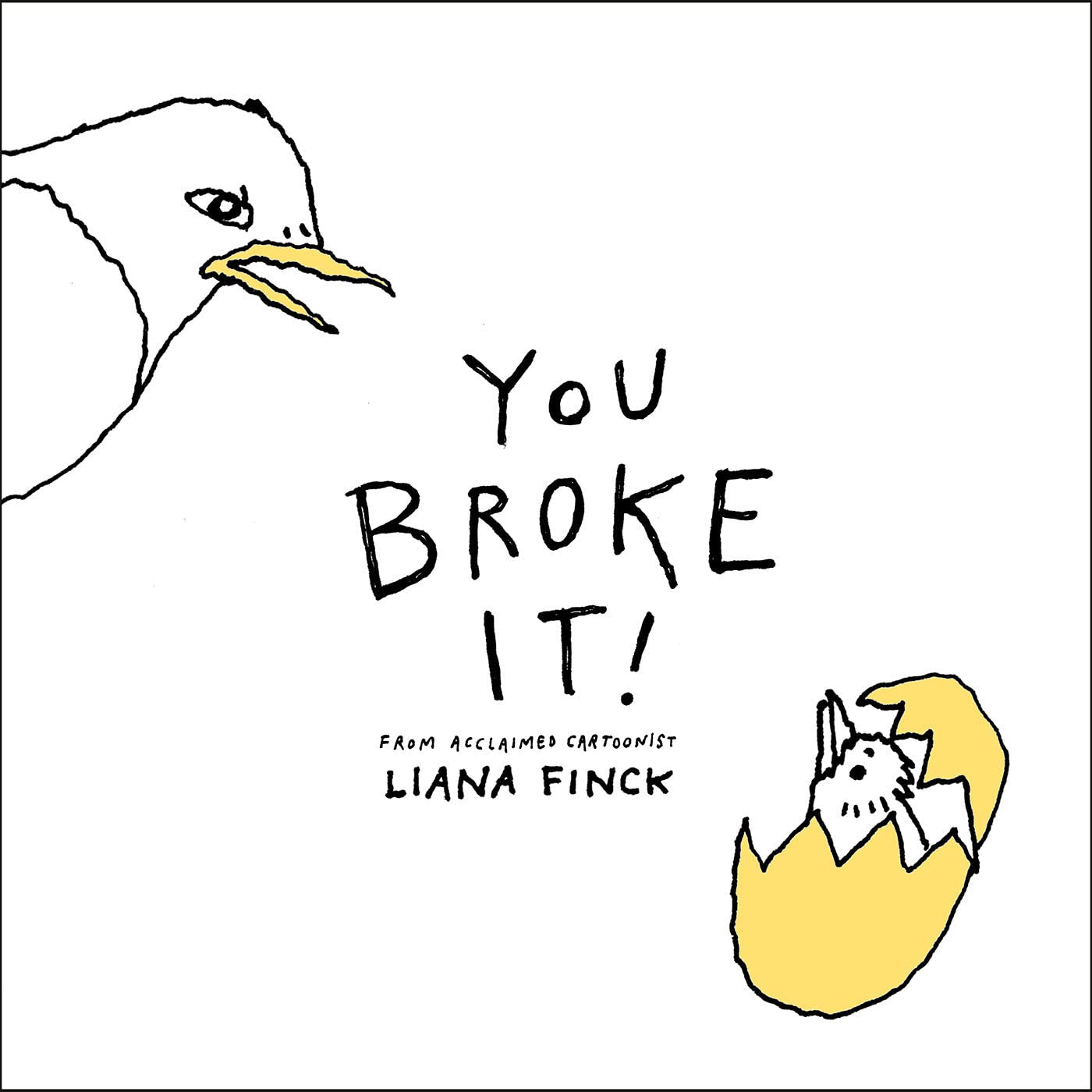 You Broke It!,Used