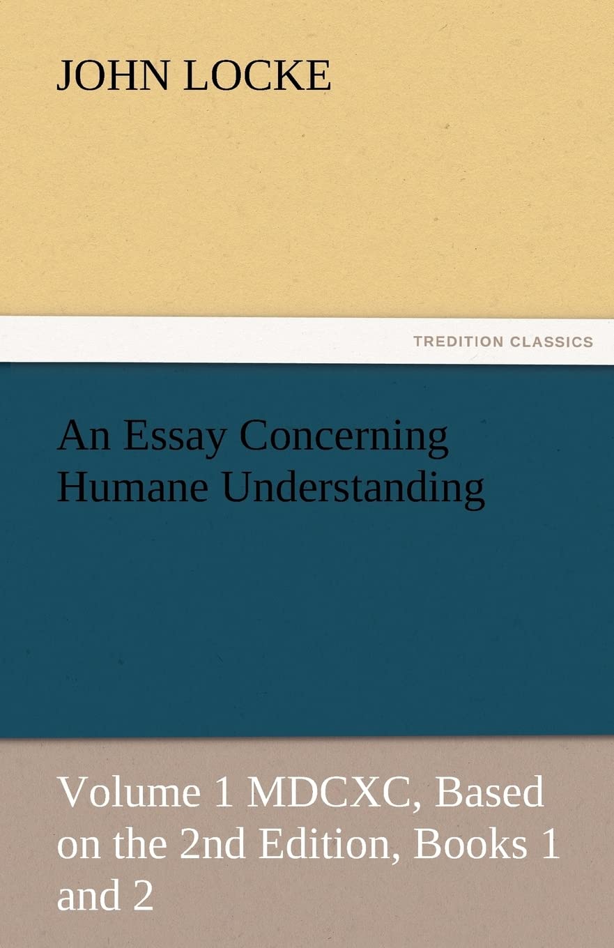 An Essay Concerning Humane Understanding,Used