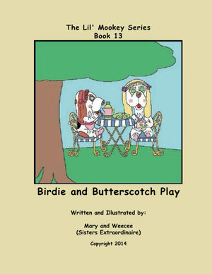 Book 13  Birdie and Butterscotch Play (Lil' Mookey),Used