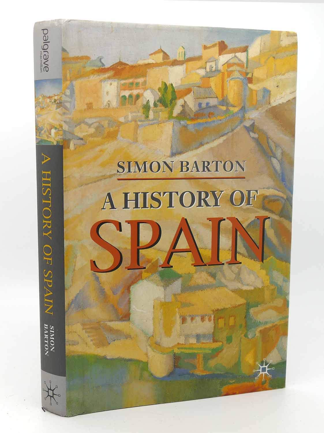 A History of Spain (Palgrave Essential Histories),Used